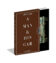 (product) A Man & His Car: Iconic Cars and Stories from the Men Who Love Them Book
